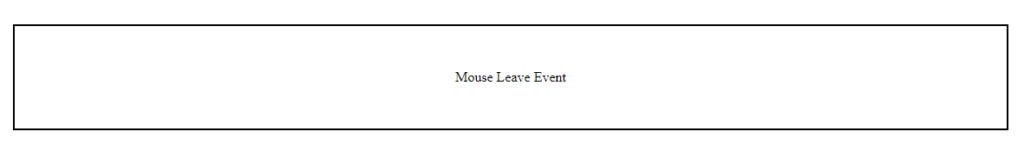 Handling Mouse Leave Event