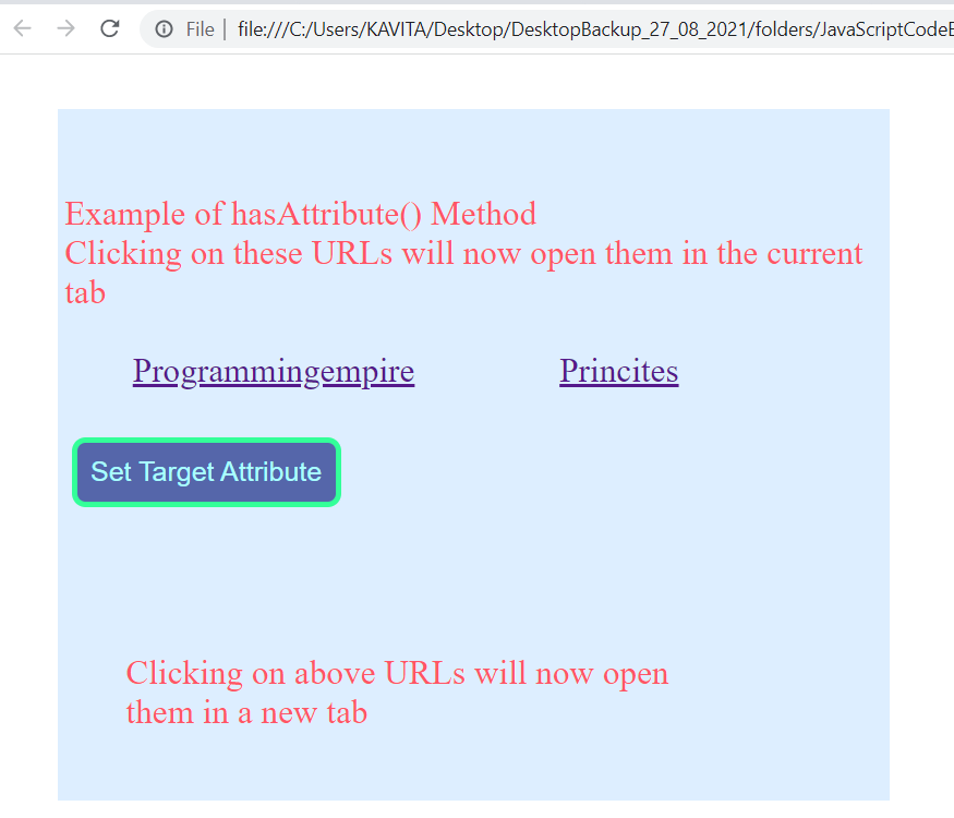 The Output of the Example of hasAttribute() and setAttribute() Methods in JavaScript